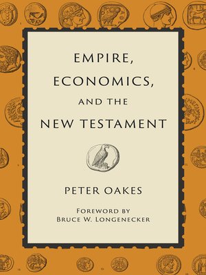 cover image of Empire, Economics, and the New Testament